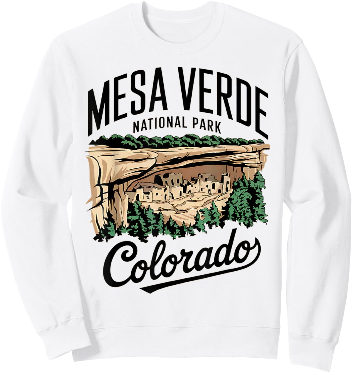 Explore Mesa Verde National Park Colorado Sweatshirt - Sweatshirt | White