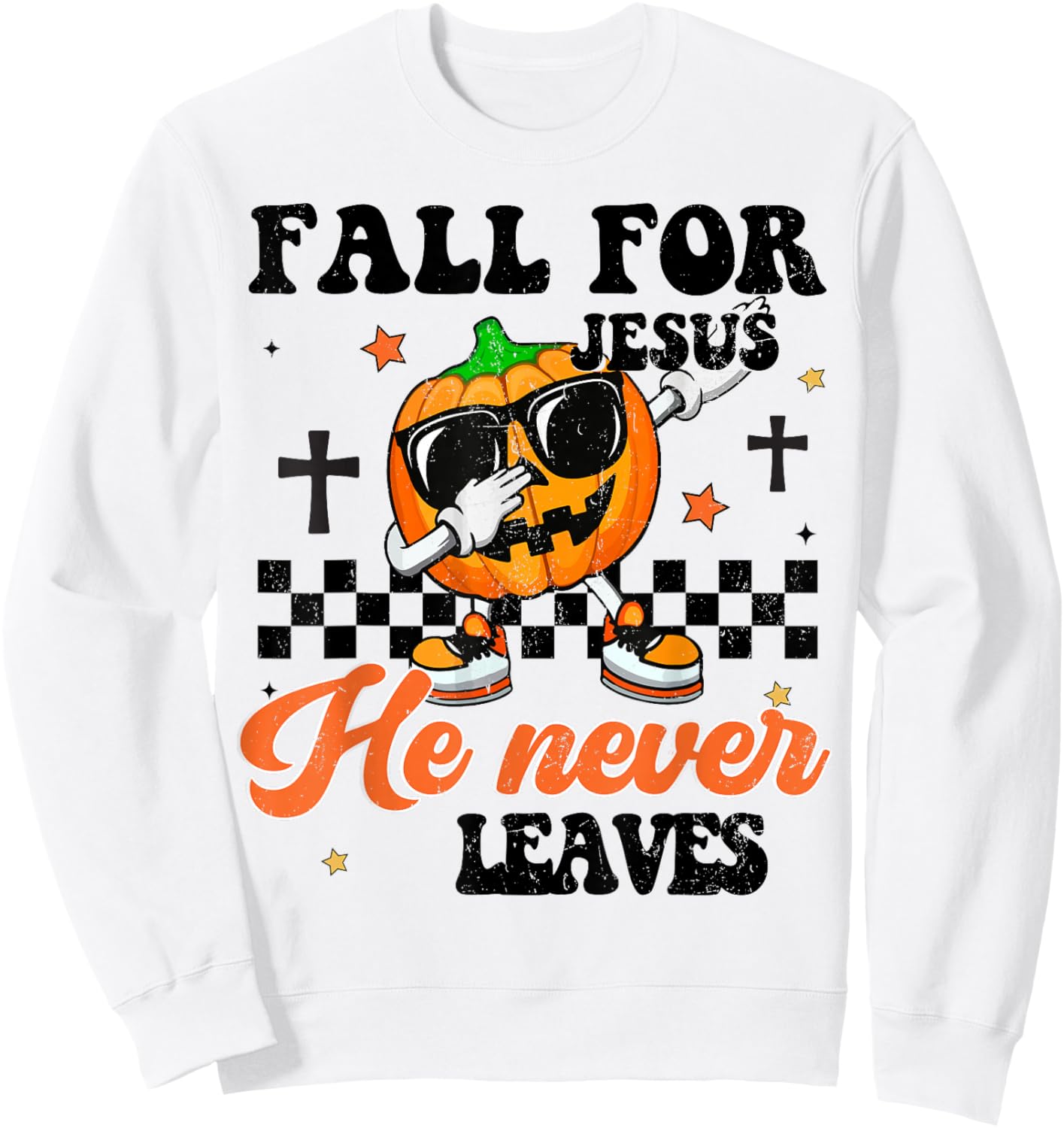 Fall Jesus He Never Leave Toddler Boy Christian Thanksgiving Sweatshirt - Sweatshirt | White