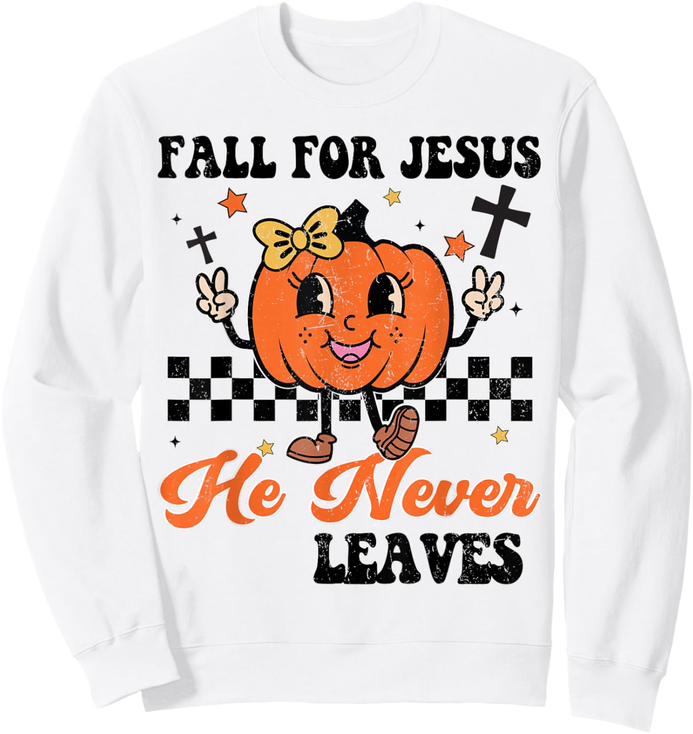Girl Fall Jesus Never Leaves Thanksgiving Christian Outfit Sweatshirt - Sweatshirt | White