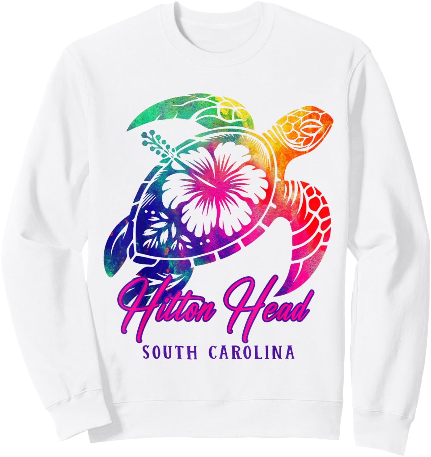 Hilton Head Tie Dye Sea Turtle Hibiscus South Carolina 2025 Sweatshirt - Sweatshirt | White