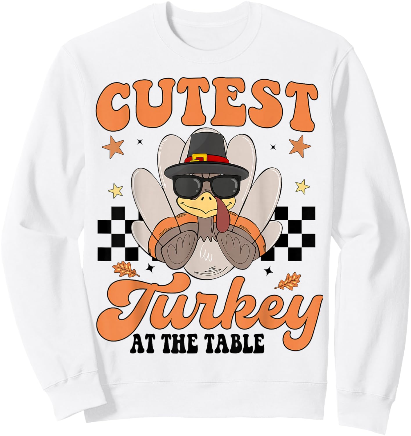 Cutest Turkey At Table Boy Thanksgiving Trot Squad 2025 Gear Sweatshirt - Sweatshirt | White