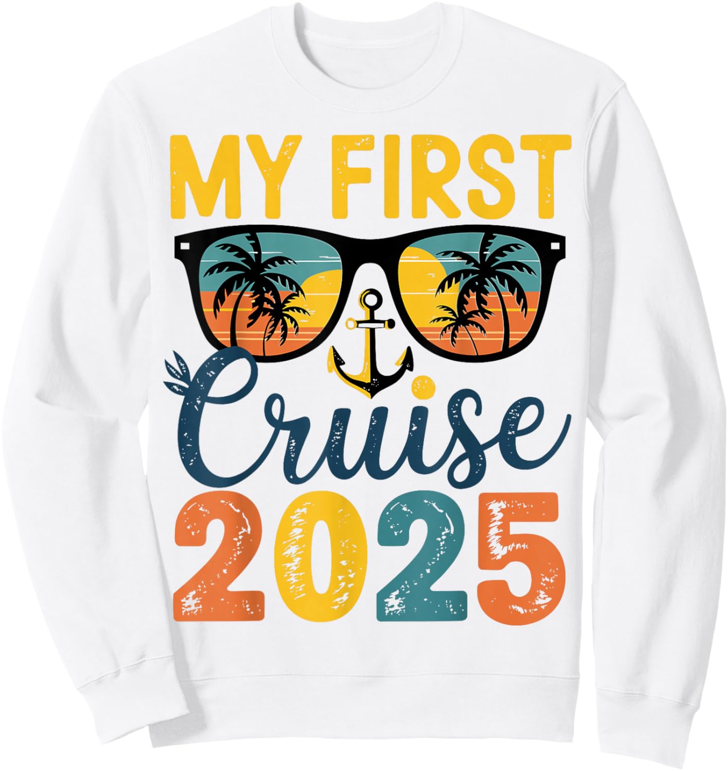 My First Funny First Time Cruise Sweatshirt - Sweatshirt | White