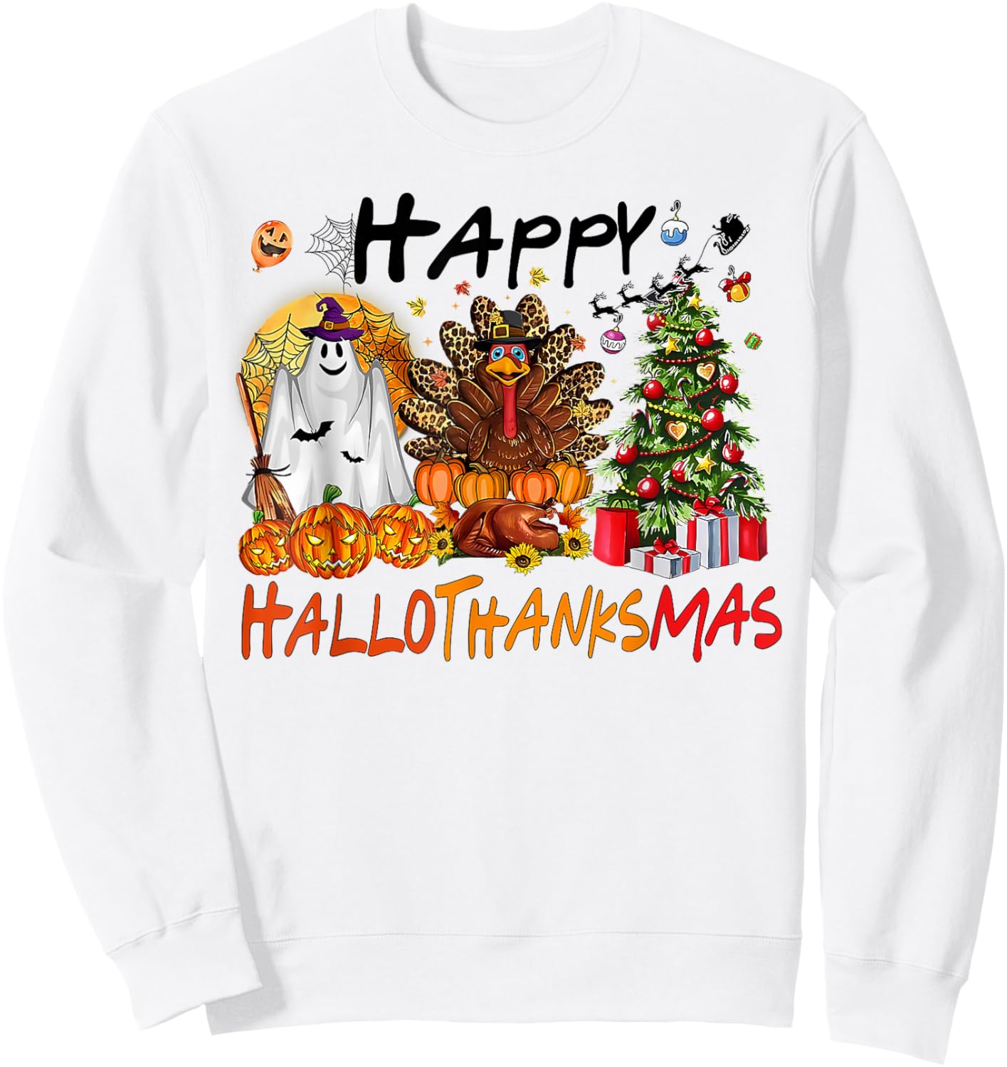 Halloween Thanksgiving Xmas Costume Happy HalloThanksMas Sweatshirt - Sweatshirt | White