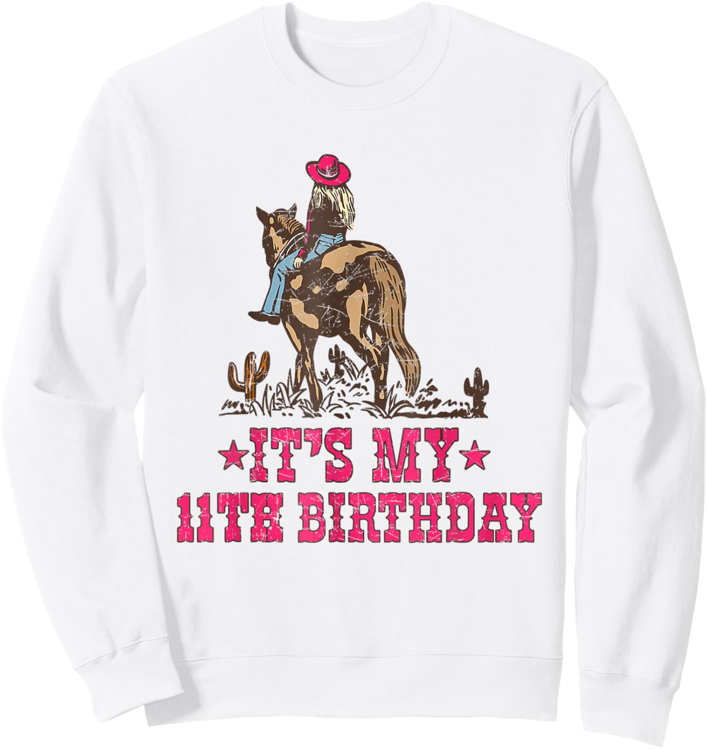 11 Year Old Cowgirl Riding Horse It's my 11th Birthday Sweatshirt - Sweatshirt | White