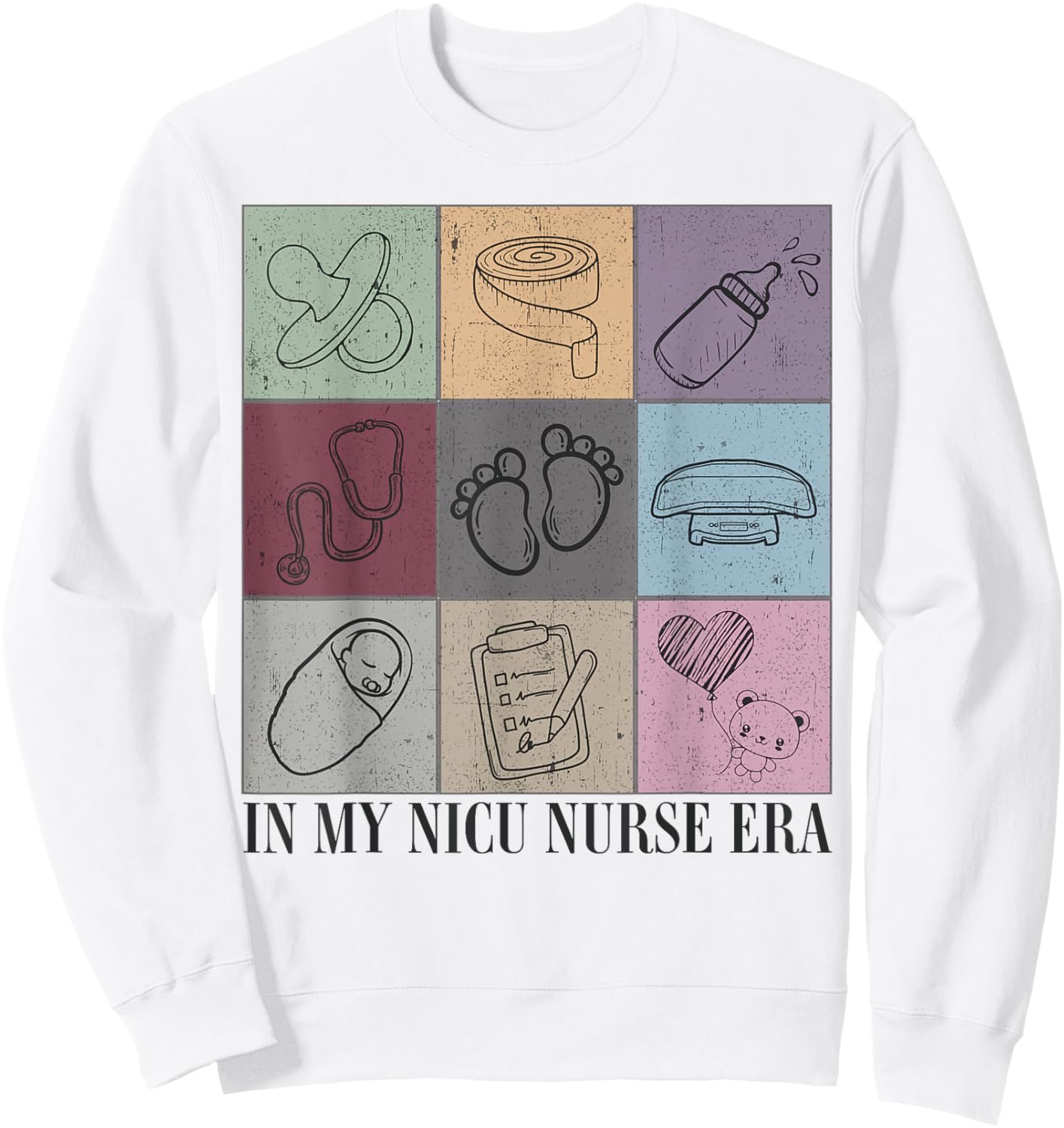 Neonental Intensive Care Unit In My Nicu Nurse Era Sweatshirt - Sweatshirt | White
