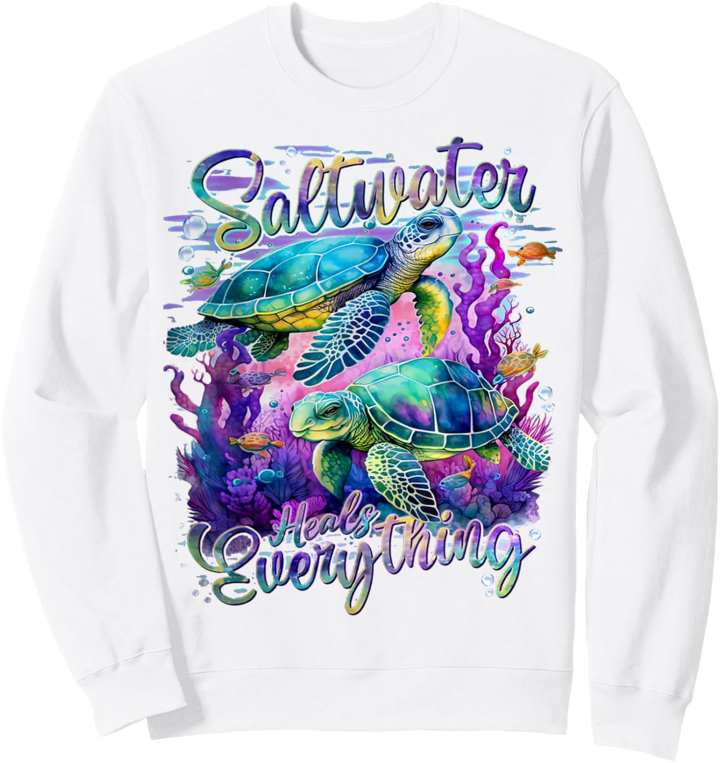 Saltwater Heals Everything Sea Turtle Sweatshirt - Sweatshirt | White