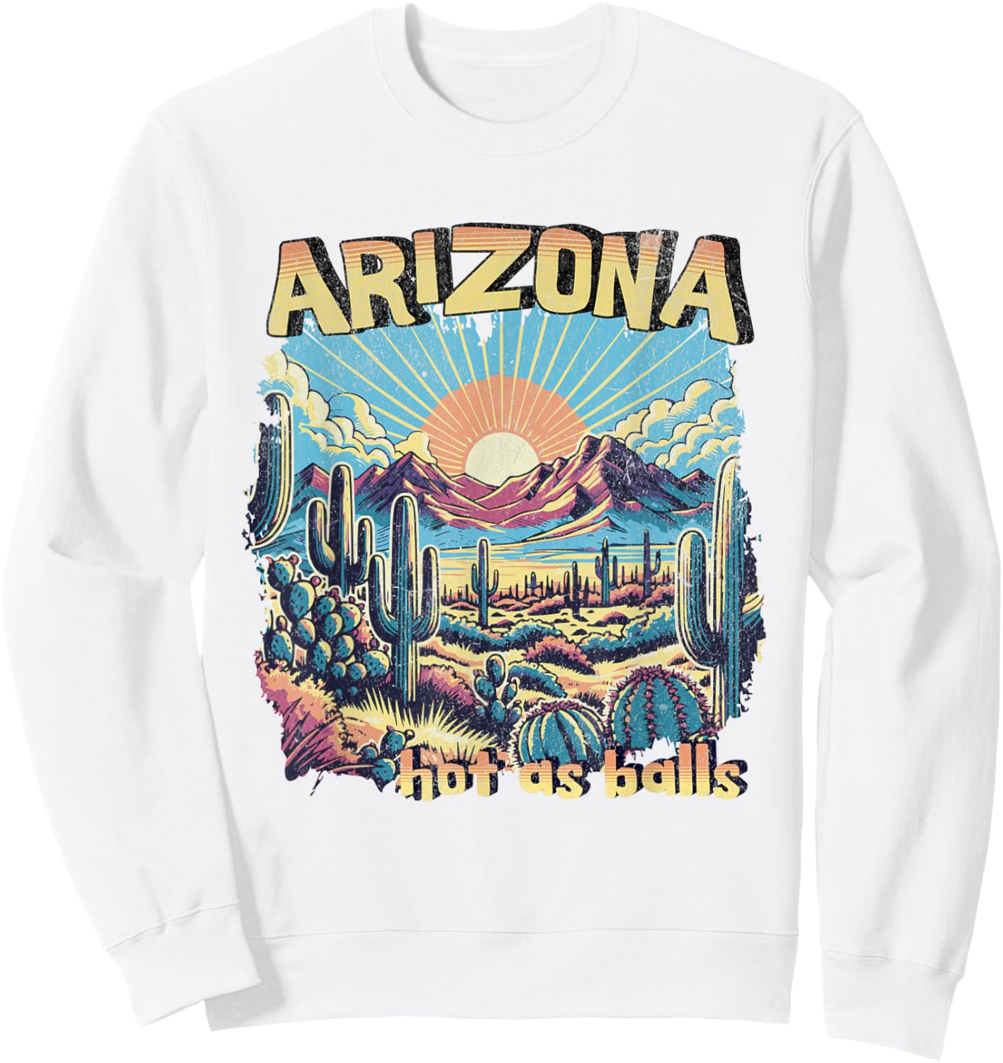 Vanderlust Arizona Hot as Balls Funny Hiking , Grey, Small Sweatshirt - Sweatshirt | White