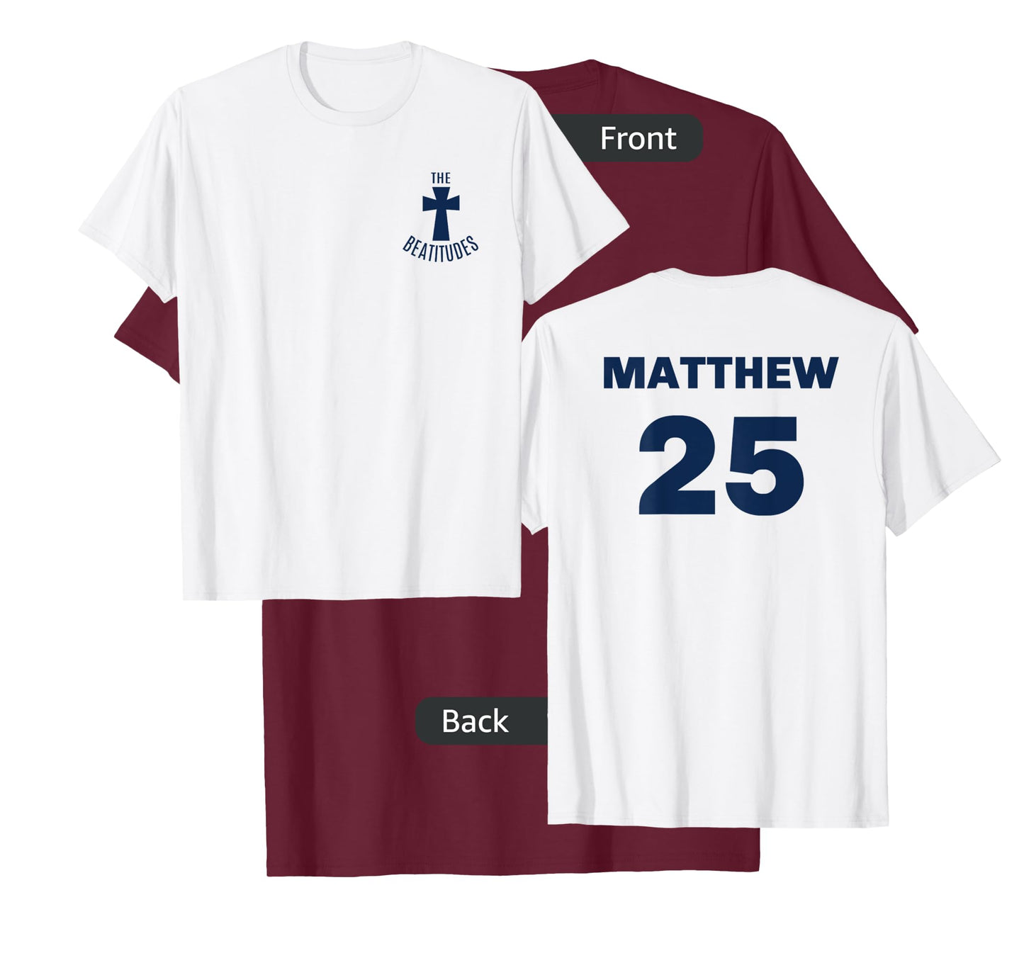 Matthew 25 Beatitudes baseball shirt front and back
