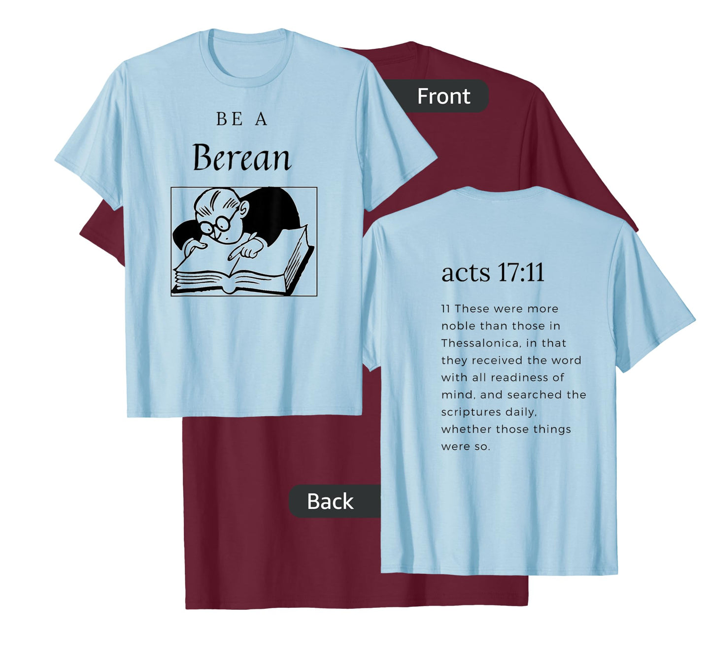 Be a Berean T-Shirt
