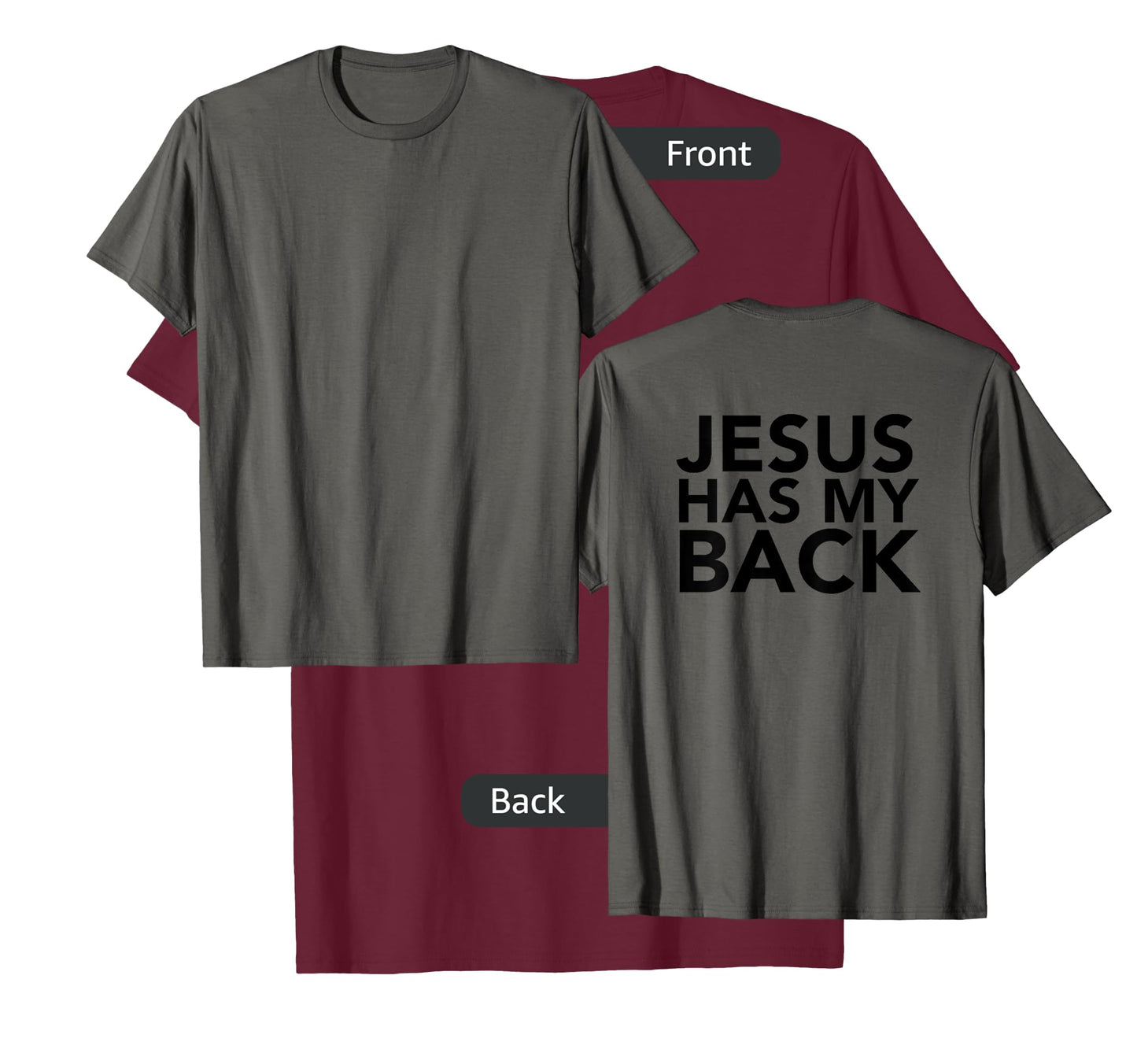 Jesus Has My Back T-Shirt