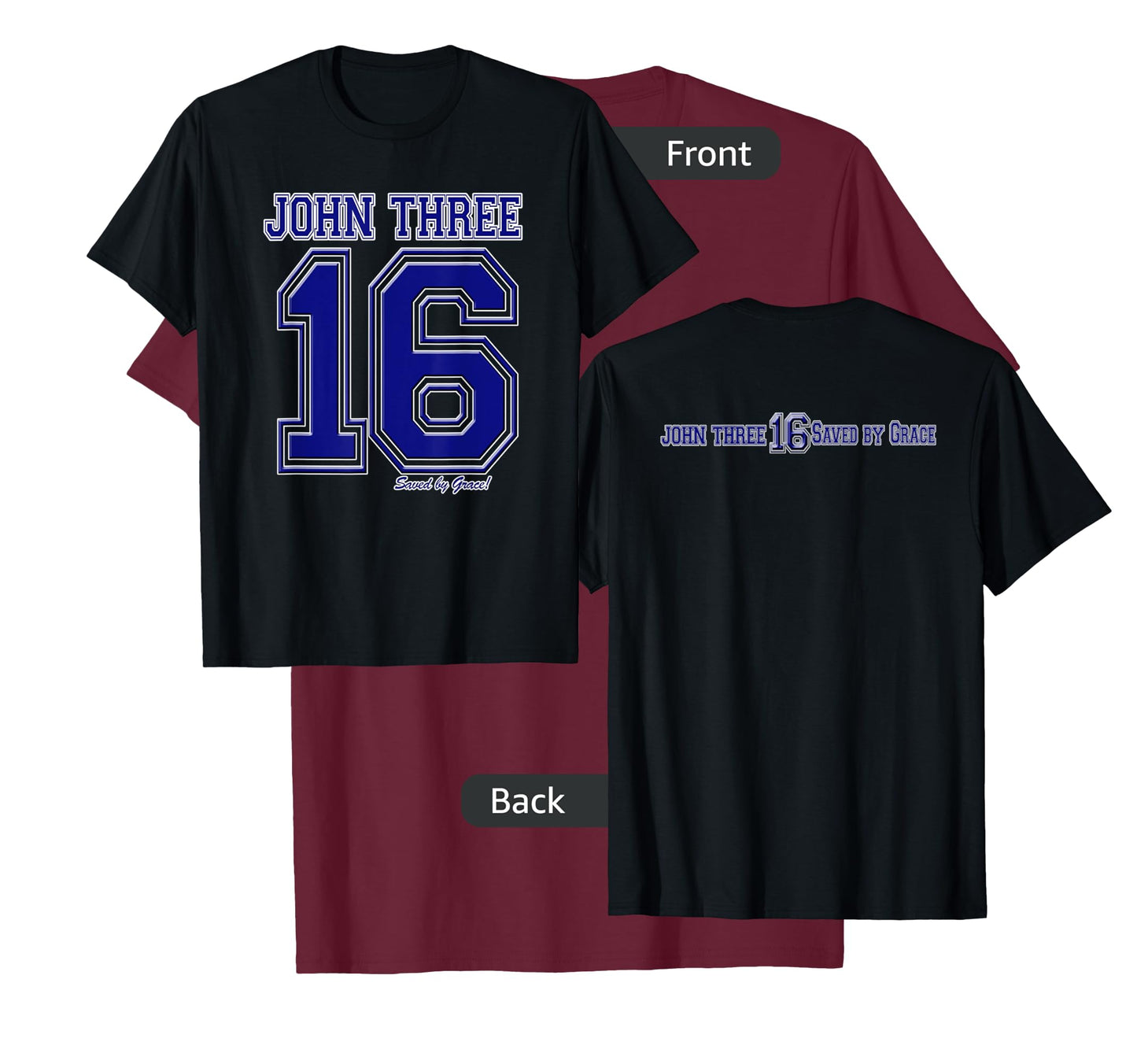 John 3:16 Double Sided Christian Salvation T-shirt T-Shirt