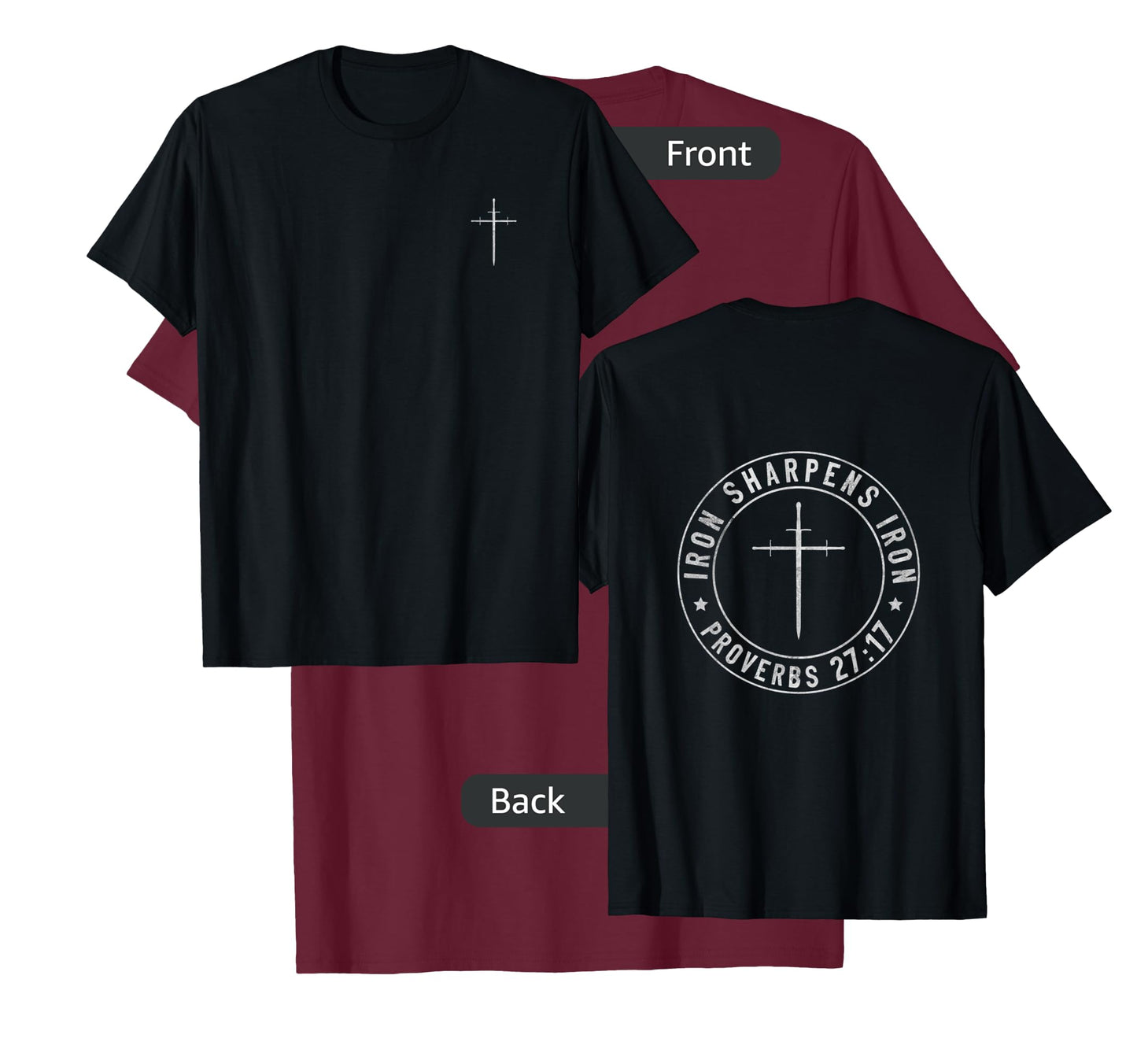 Iron Sharpens Iron T-Shirt