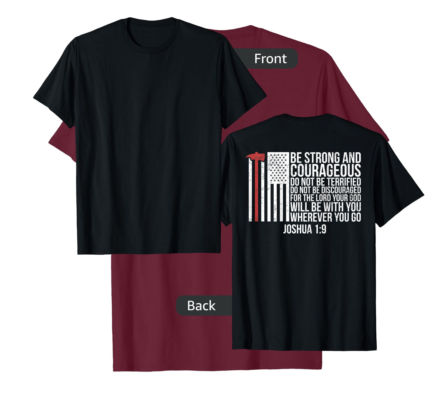 Thin Red Line Firefighter - Joshua 1:9 Bible Verse (ON BACK) T-Shirt