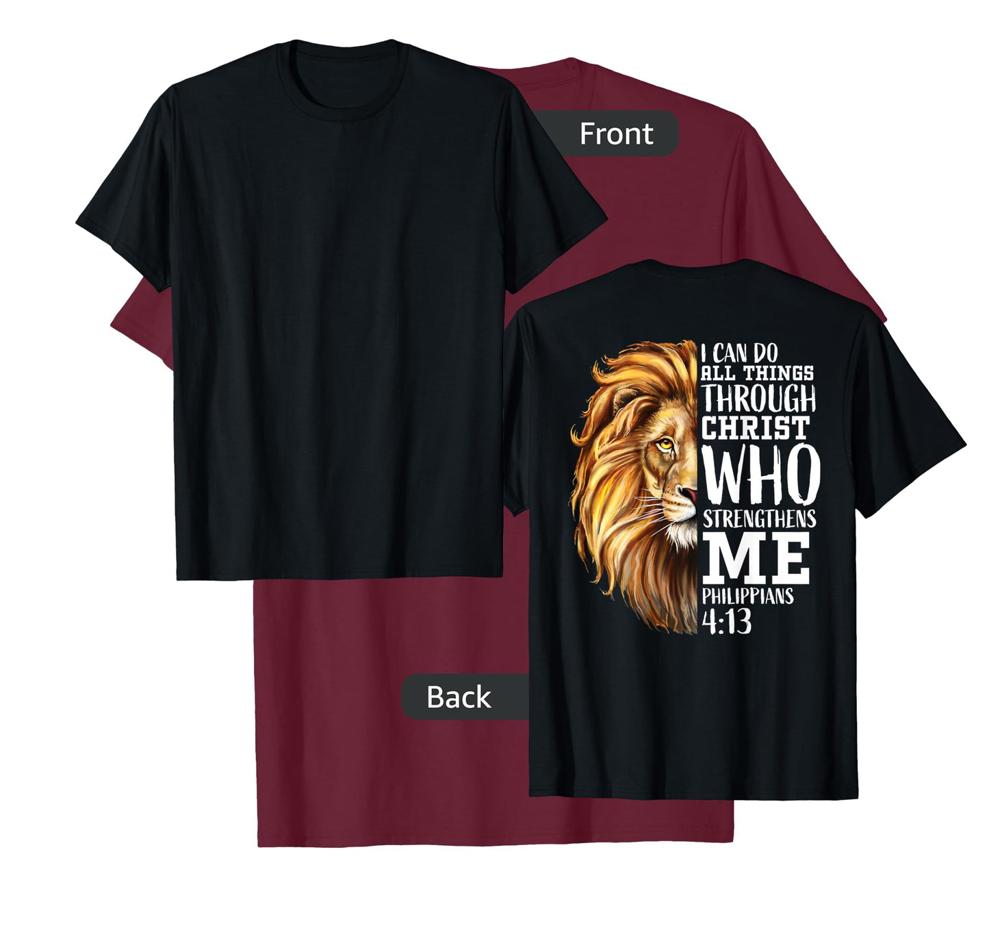 Philippians 4:13 Christian Verse Lion Back Print Graphics T-Shirt