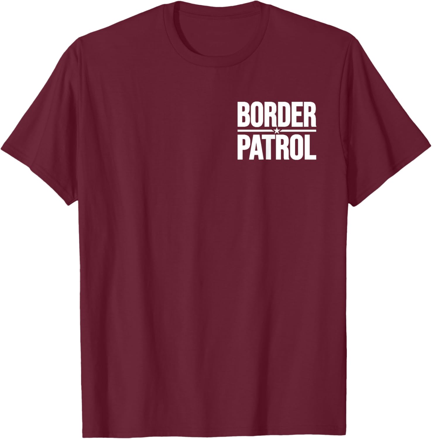 Border Patrol Uniform Halloween Costume (2-sided) T-Shirt - T-Shirt | Maroon