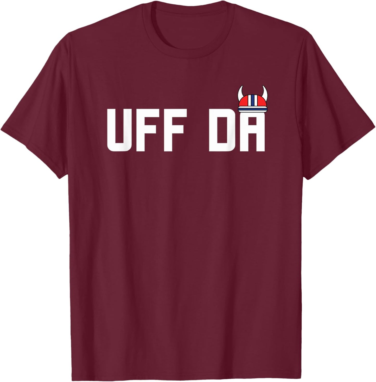 Uff Da helmet Funny Minnesota Midwestern Norwegian flag T-Shirt - T-Shirt | Maroon