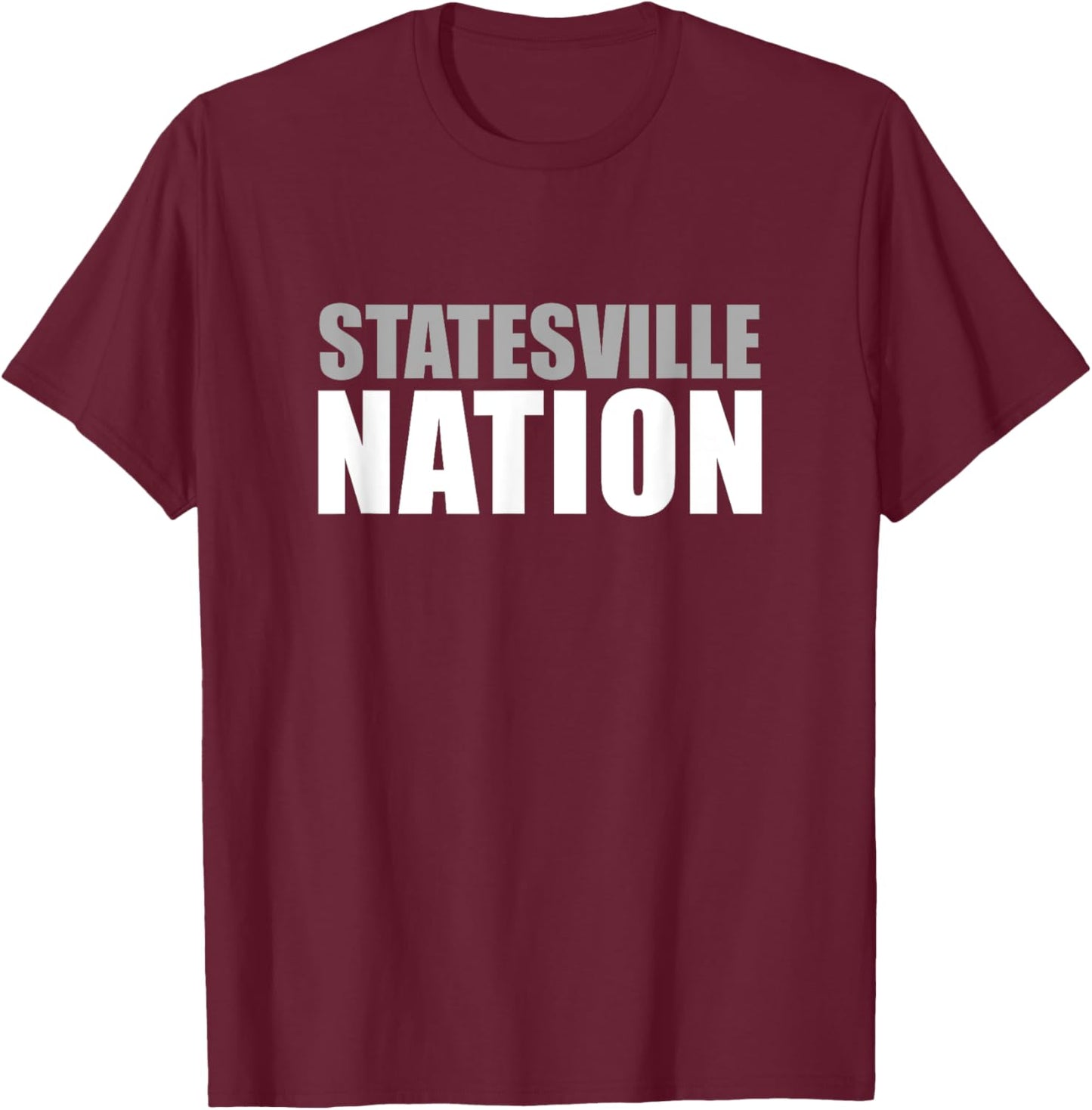 Statesville High School Nation T-Shirt - T-Shirt | Maroon