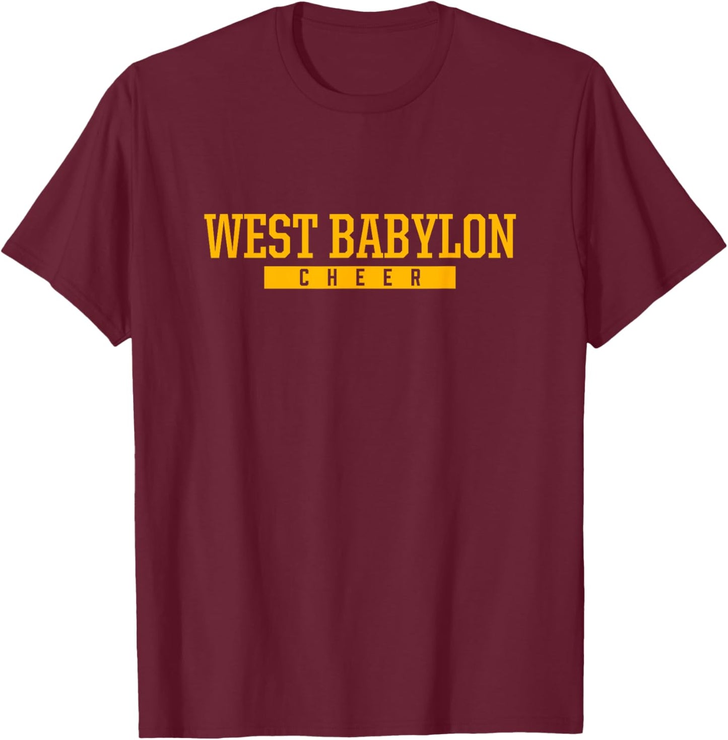 West Babylon High School Cheer T-Shirt - T-Shirt | Maroon