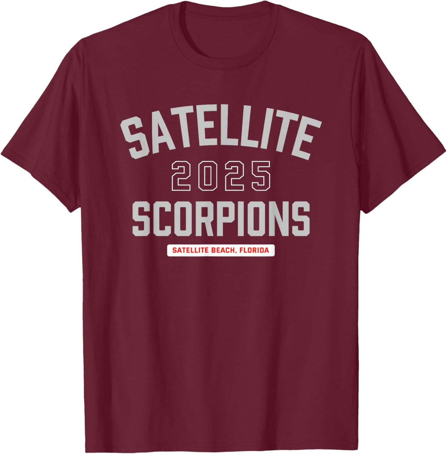 Satellite Scorpions Satellite Beach, Florida 2025 T-Shirt - T-Shirt | Maroon