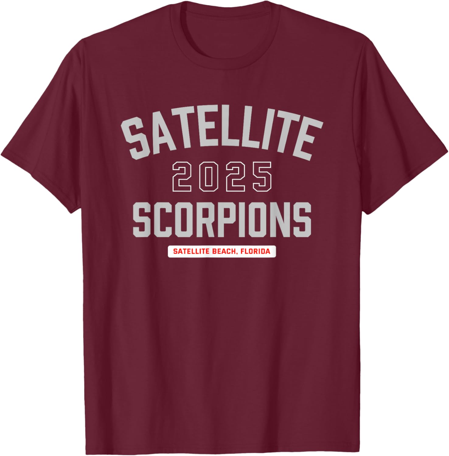 Satellite Scorpions Satellite Beach, Florida 2025 T-Shirt - T-Shirt | Maroon