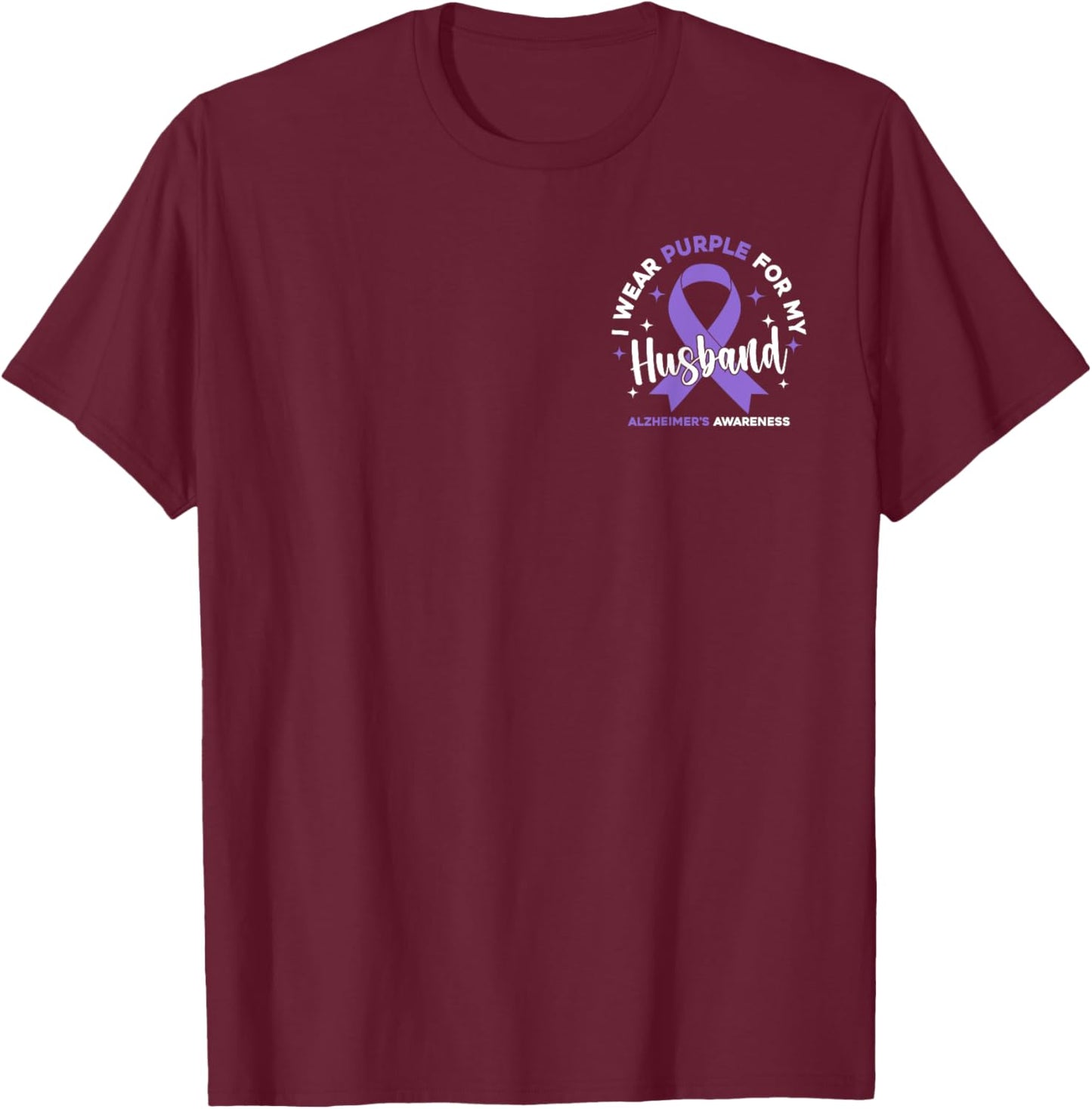 I Wear Purple For My Husband Pocket Alzheimer's Awareness T-Shirt - T-Shirt | Maroon