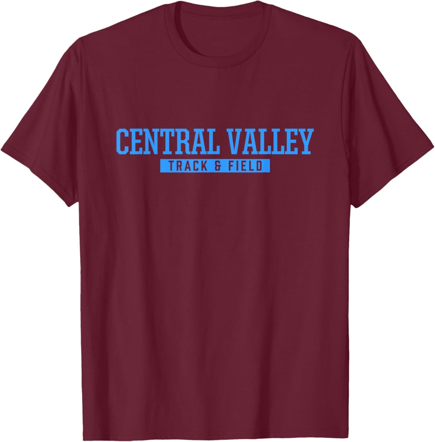 Central Valley High School Track & Field T-Shirt - T-Shirt | Maroon