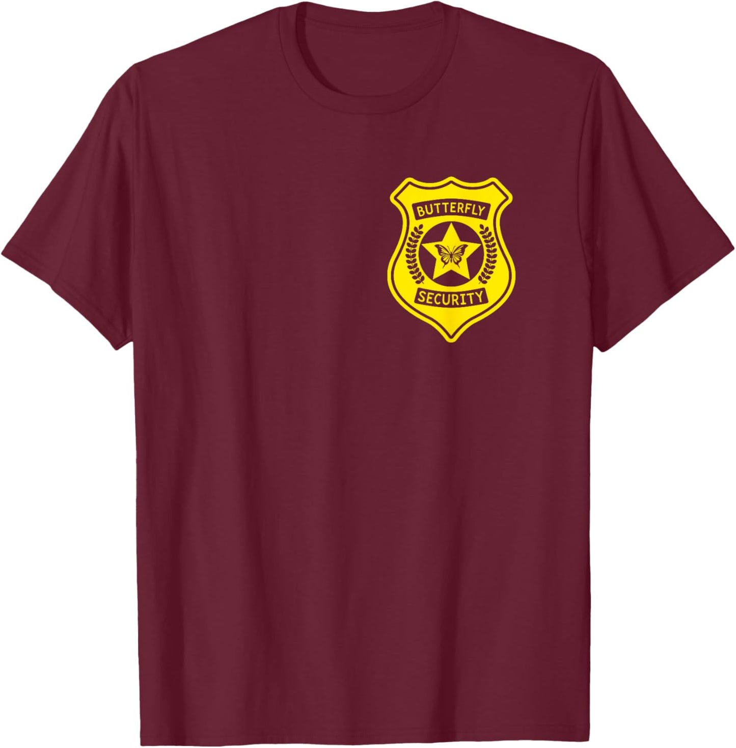 Butterfly Security Badge Halloween Costume For Dad T-Shirt - T-Shirt | Maroon