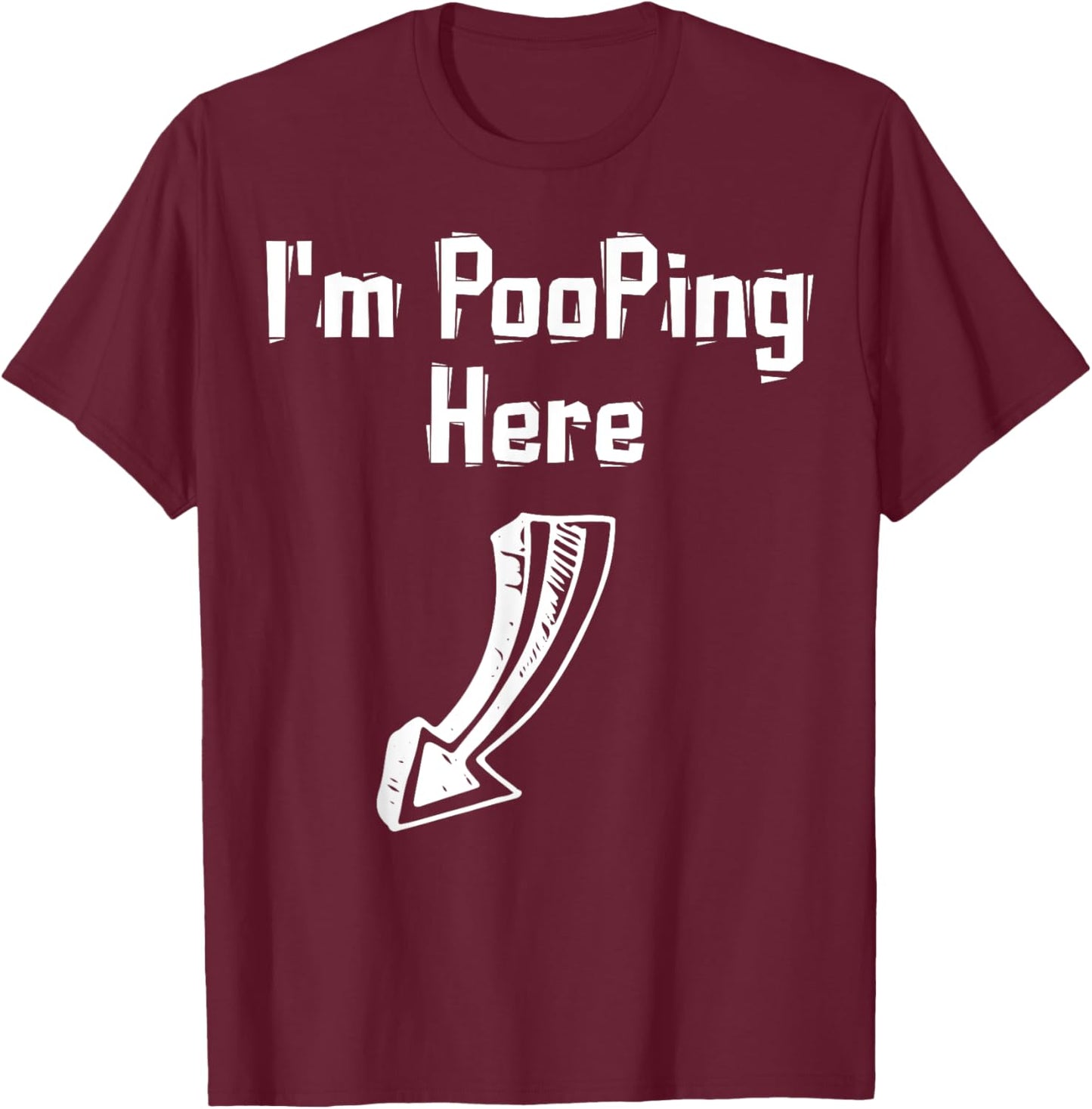Funny Ileostomy Colostomy Poop Shirt Ostomy Bag Humor T-Shirt - T-Shirt | Maroon