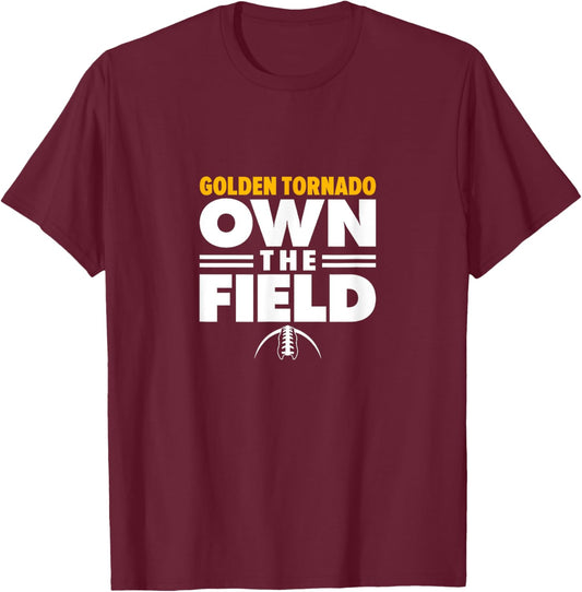 Haynesville Golden Tornado Own the Field T-Shirt - T-Shirt | Maroon