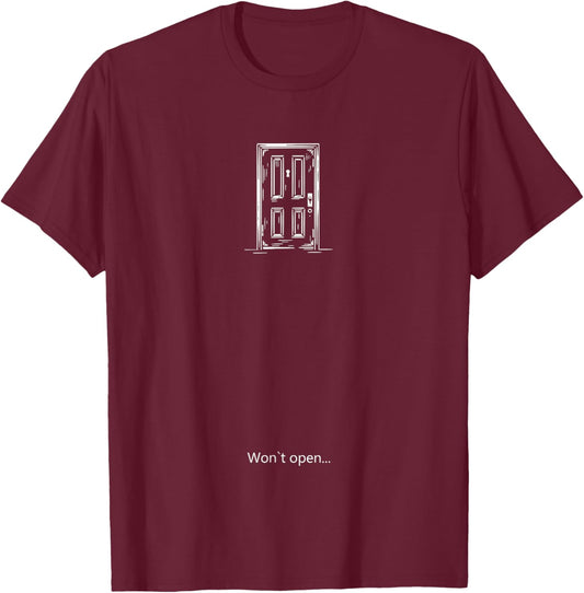 You can't open these doors, for classic Men gamers. T-Shirt - T-Shirt | Maroon