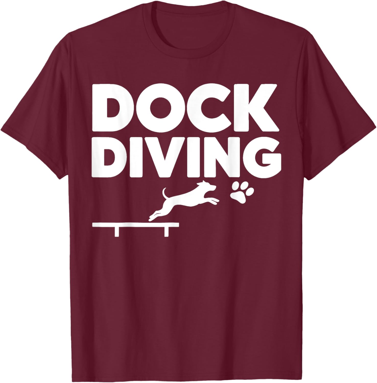 Dock Diving Dog Dock Diving T-Shirt - T-Shirt | Maroon