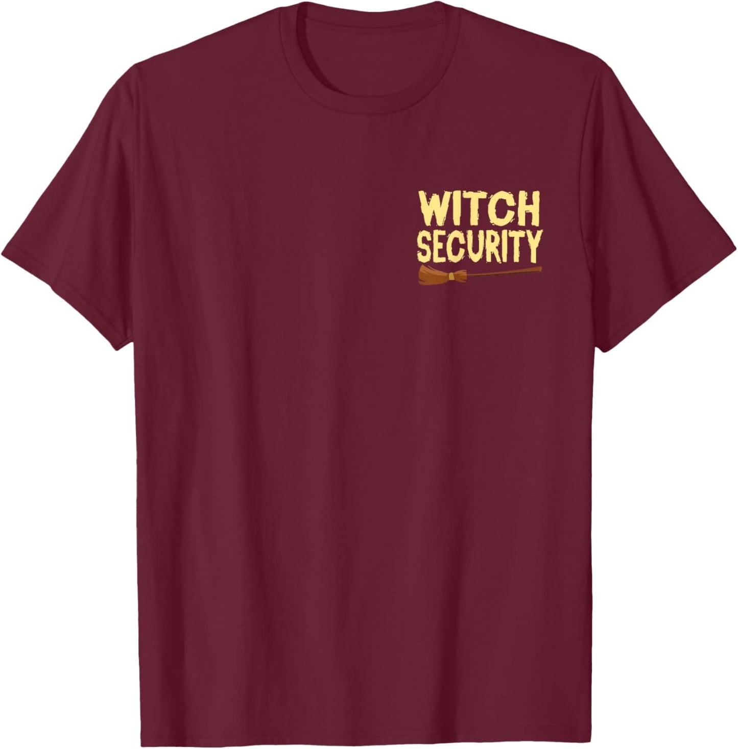Witch Security Halloween Costume For Couple and Parents T-Shirt - T-Shirt | Maroon