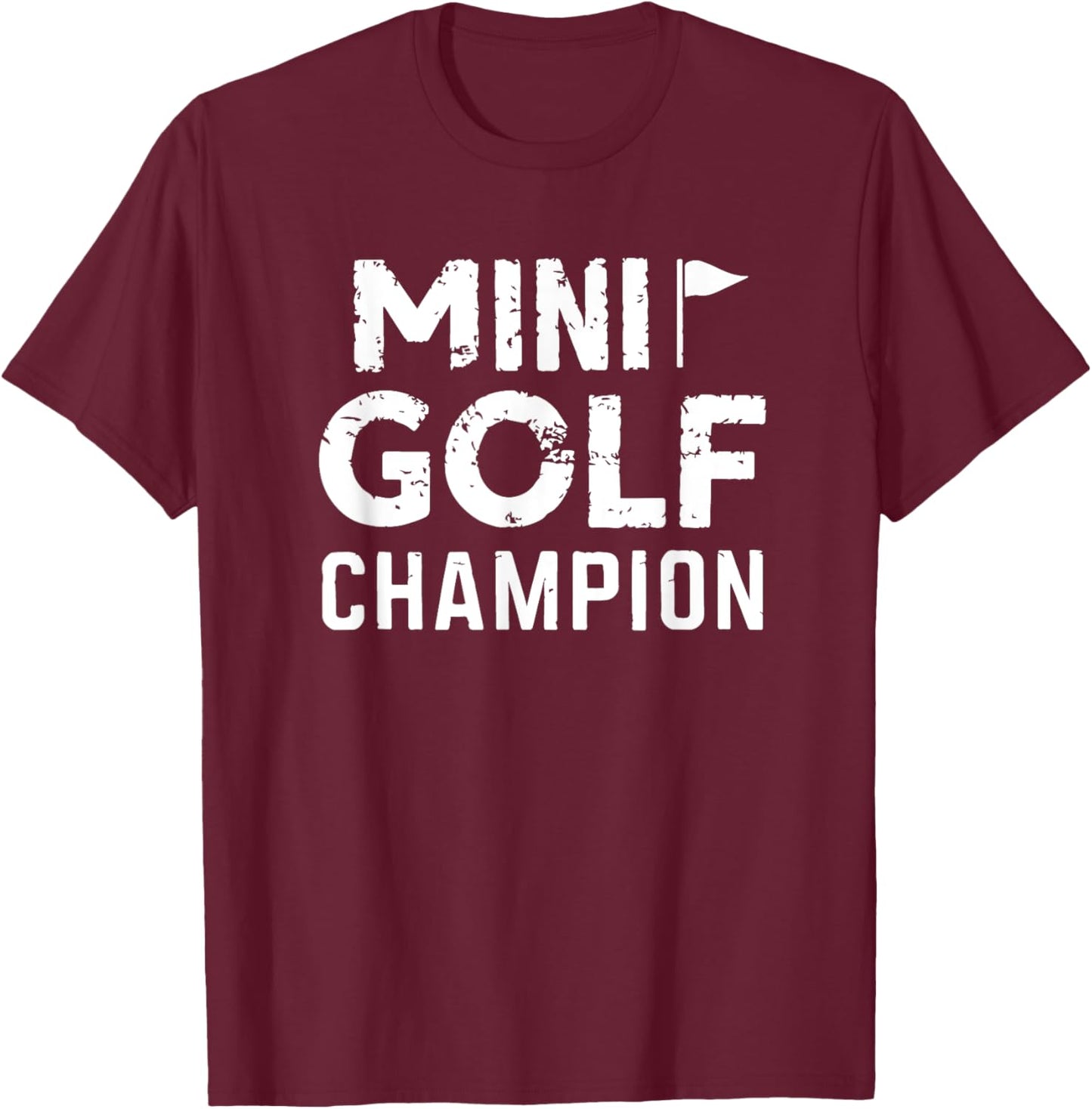 Mini Golf Champion Mini Golf Boys And Girls T-Shirt - T-Shirt | Maroon