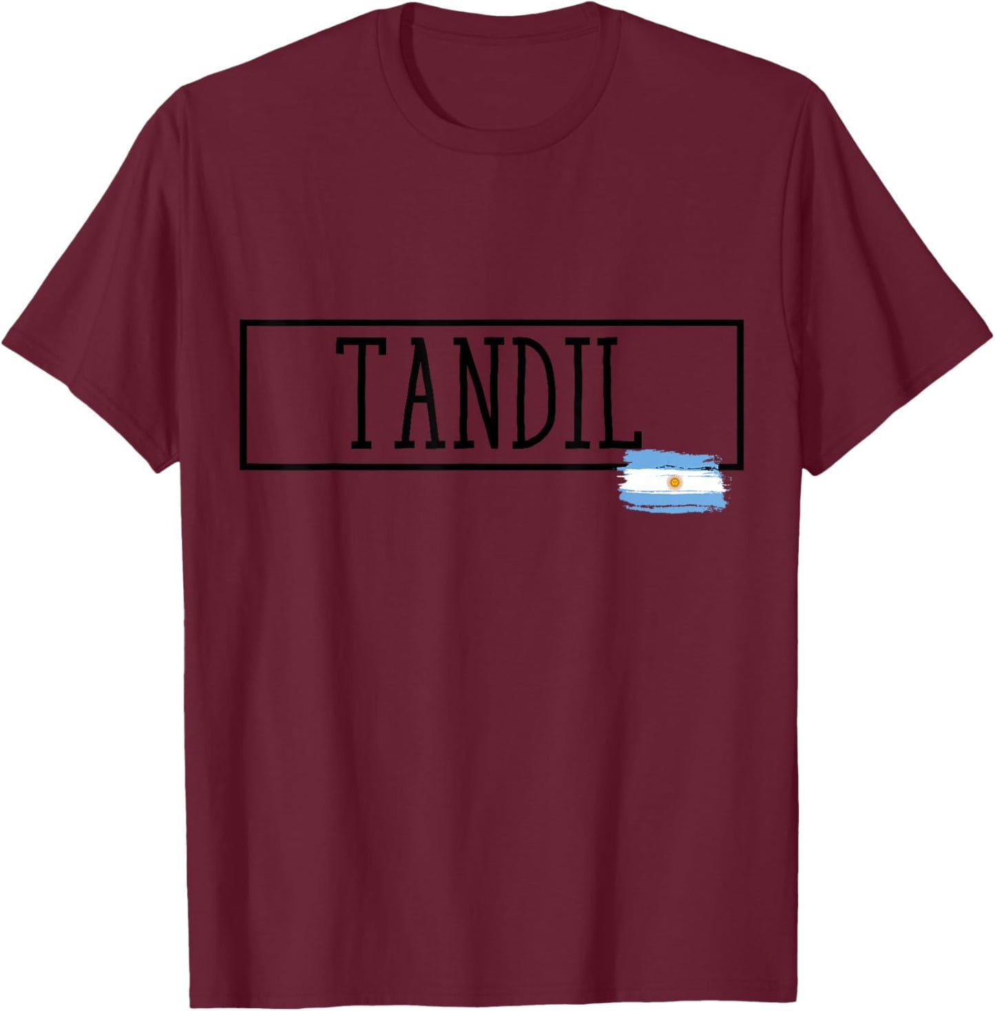 Tandil Argentina Souvenir Vacations Travel Women Men T-Shirt - T-Shirt | Maroon