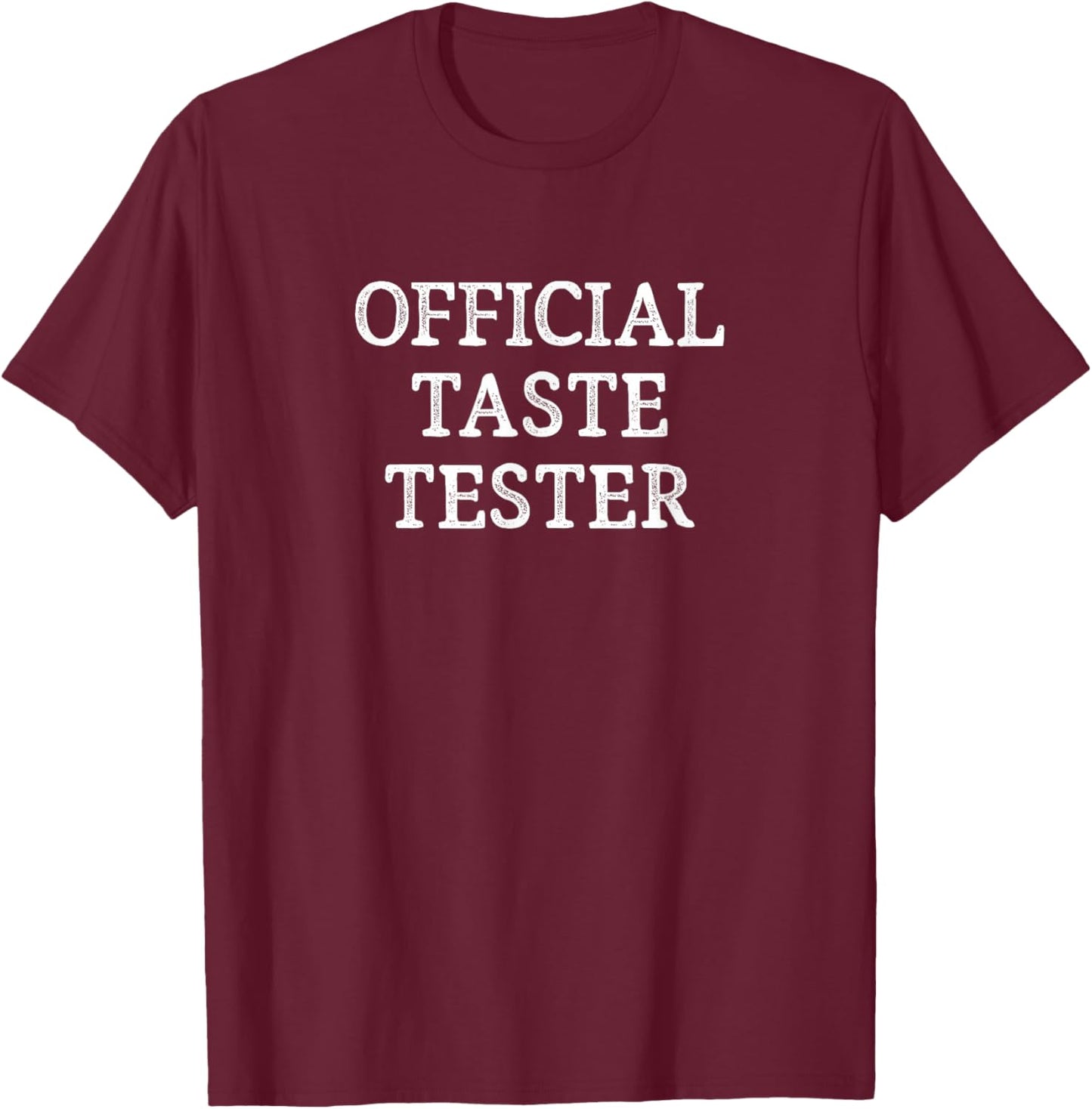 Official Taste Tester - Vintage Style T-Shirt - T-Shirt | Maroon