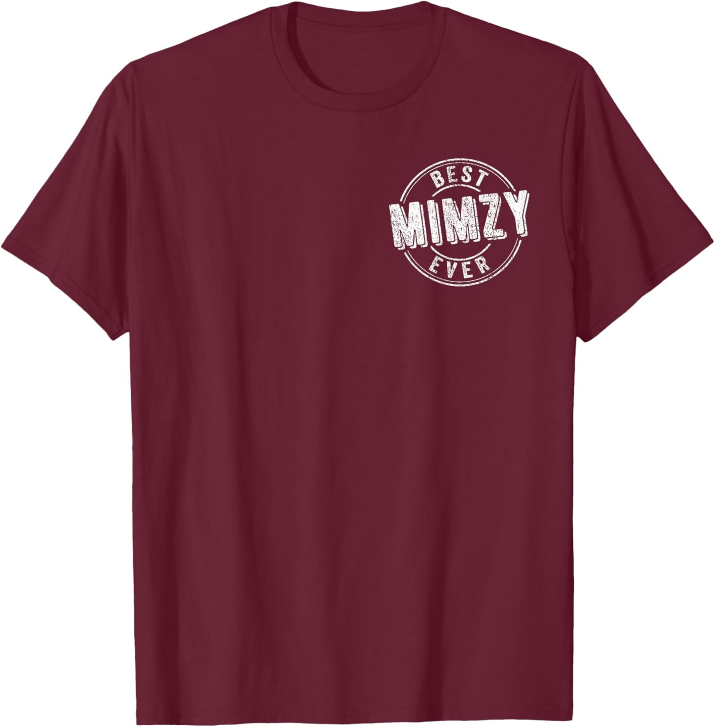Best Mimzy Ever Funny Grandma Quote Best Grandma T-Shirt - T-Shirt | Maroon