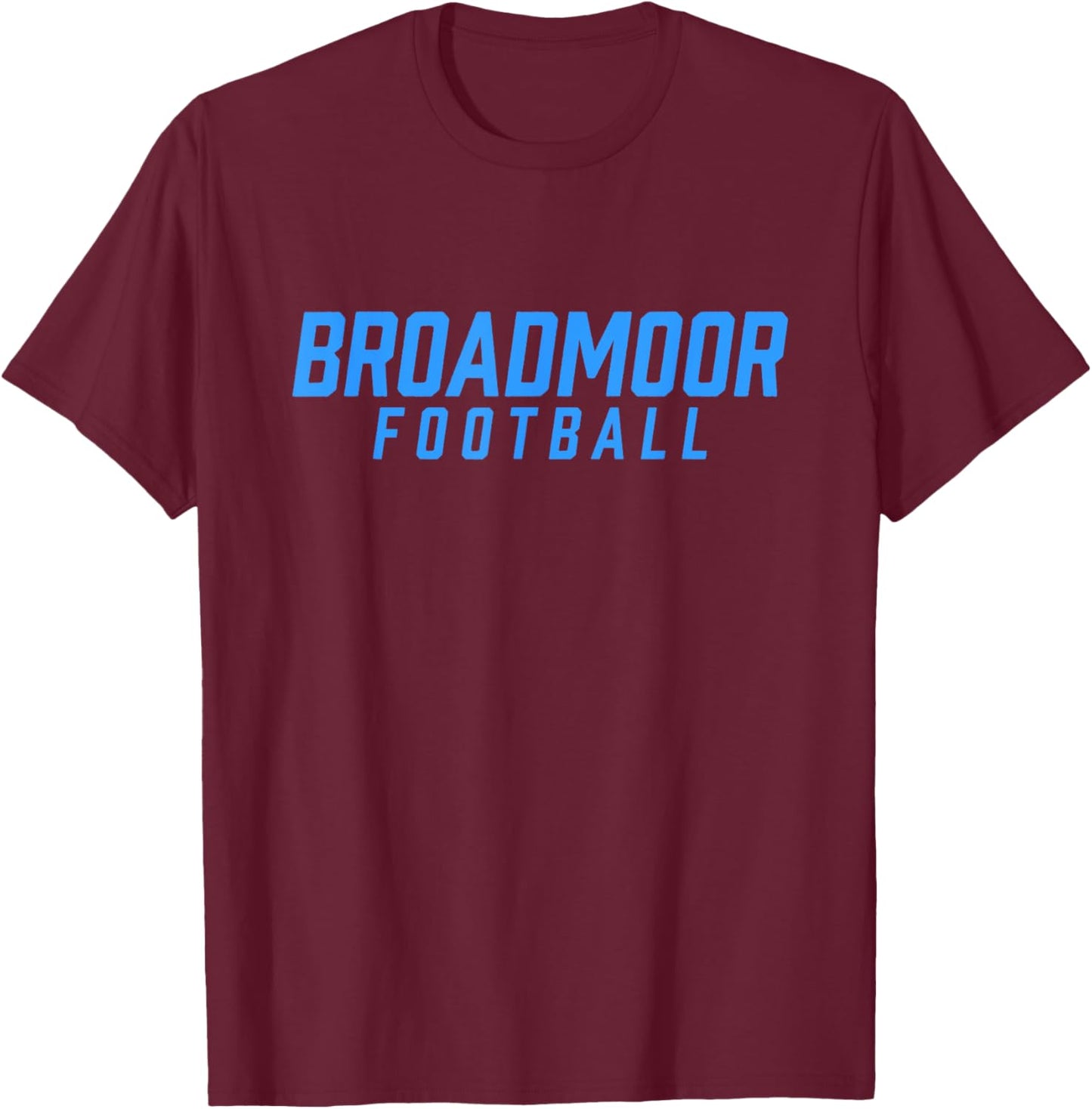 Broadmoor High School Football Team T-Shirt - T-Shirt | Maroon
