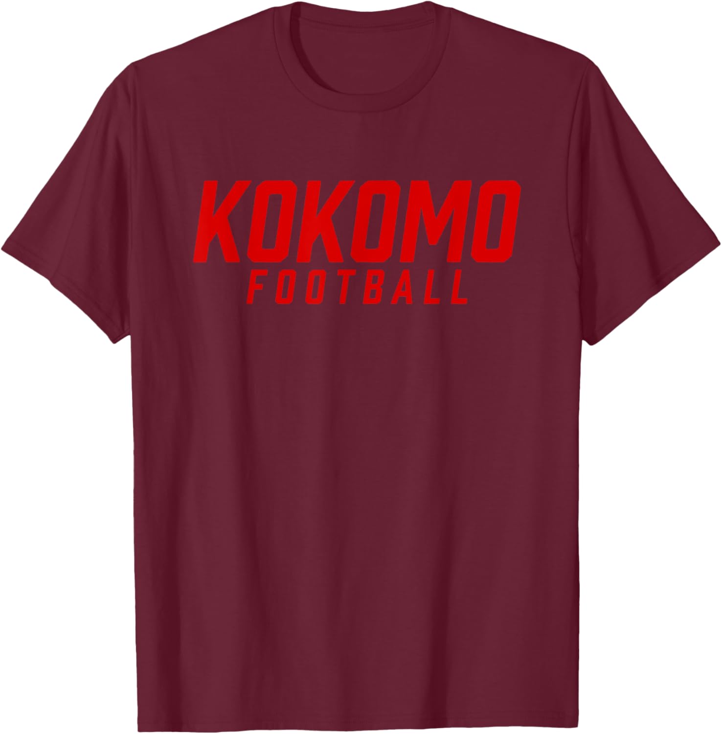 Kokomo High School Football Team T-Shirt - T-Shirt | Maroon