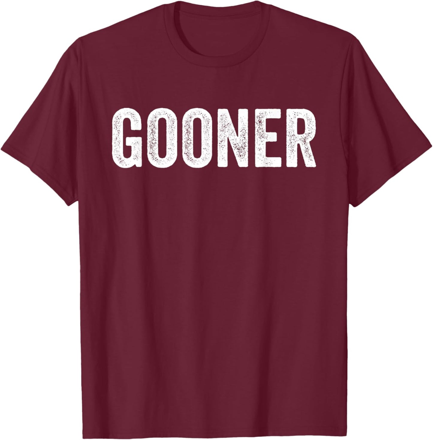 Gooner Funny Cringe Meme Goon T-Shirt - T-Shirt | Maroon