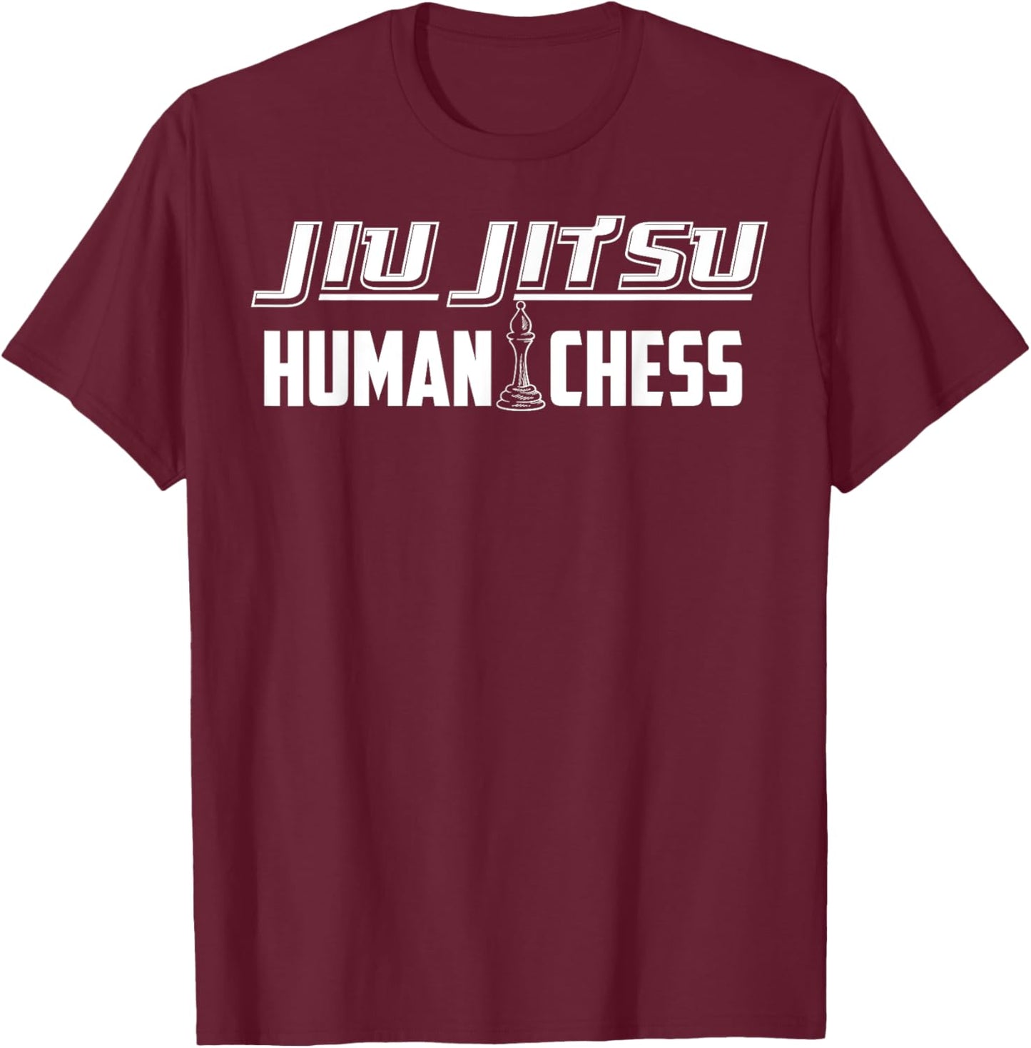 Funny Jiu Jitsu Design Women Brazilian Jiu Jitsu BJJ T-Shirt - T-Shirt | Maroon