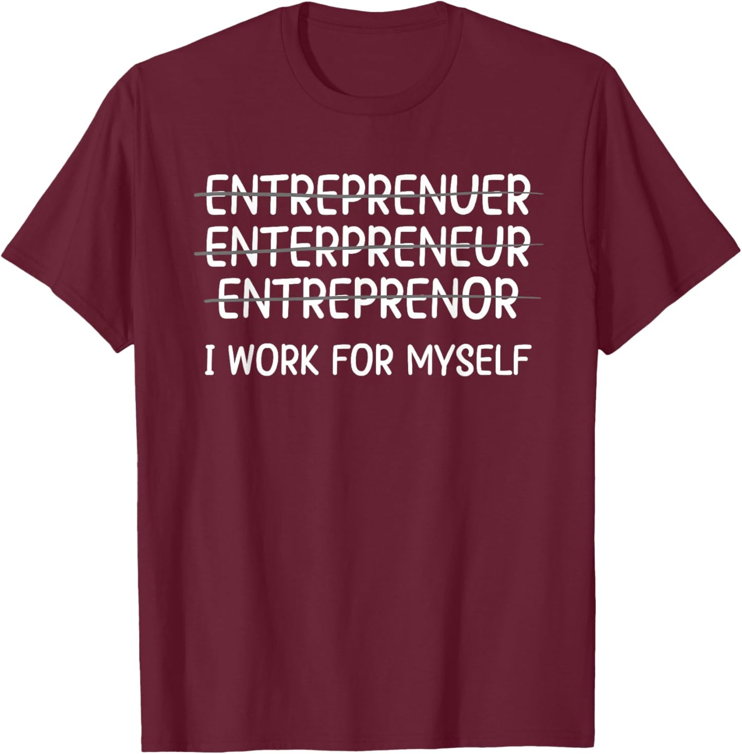 Entrepreneur Design Women Businessmen Business Owner T-Shirt - T-Shirt | Maroon