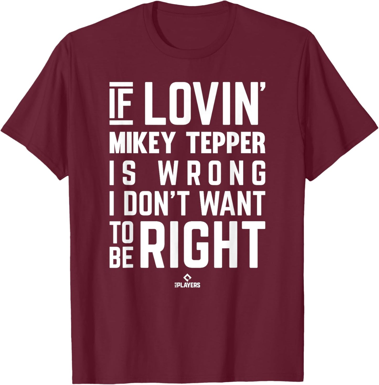 If Loving Mikey Tepper Prospect Baseball Fan Gear T-Shirt - T-Shirt | Maroon