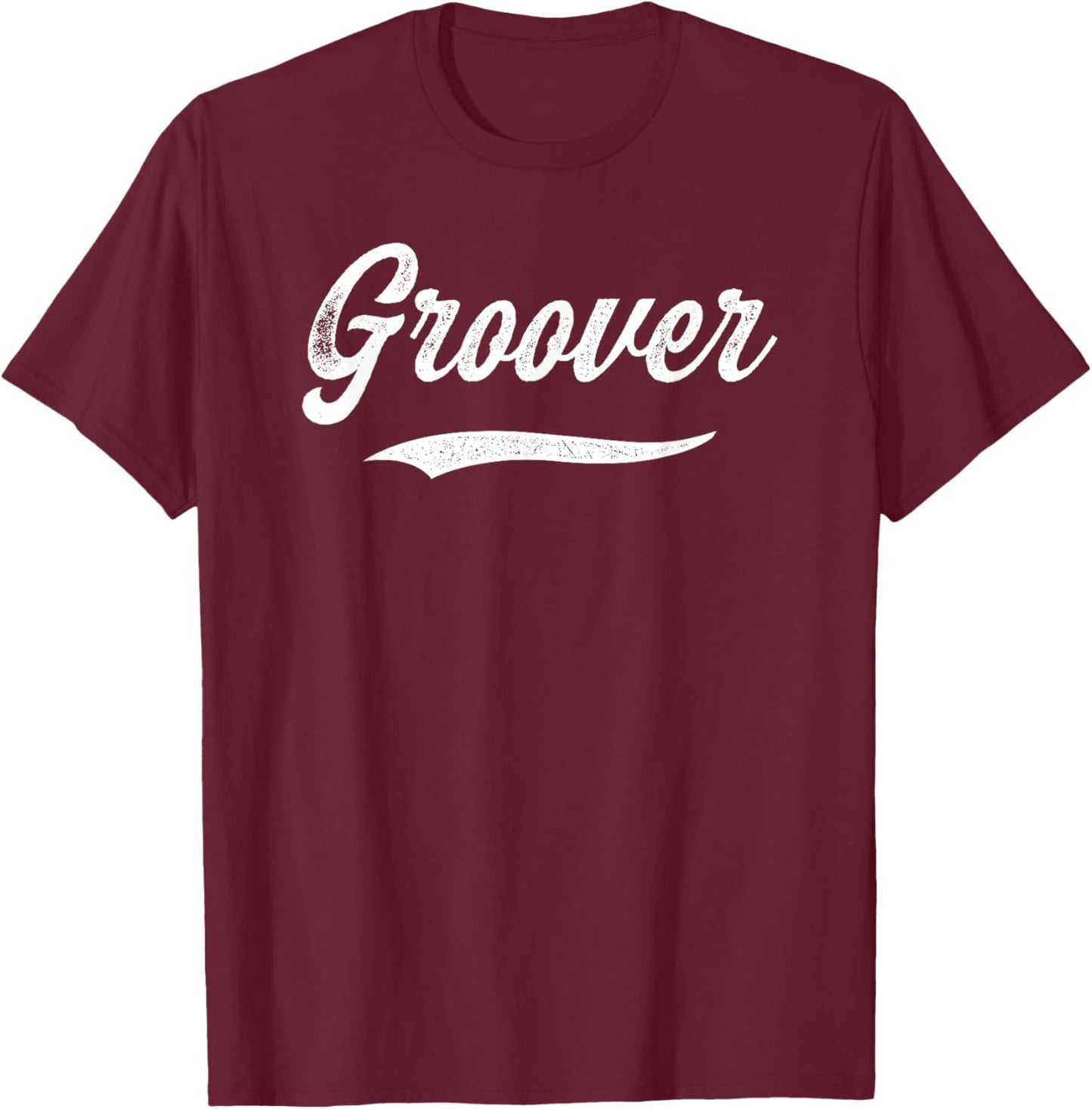 Distressed Script Gino Groover Prospect Baseball Fan Gear T-Shirt - T-Shirt | Maroon