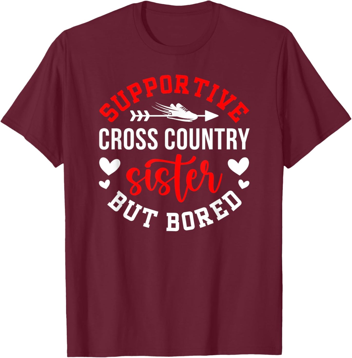 Funny Cross Country Sister Of A Cross Country Runner Sis T-Shirt - T-Shirt | Maroon