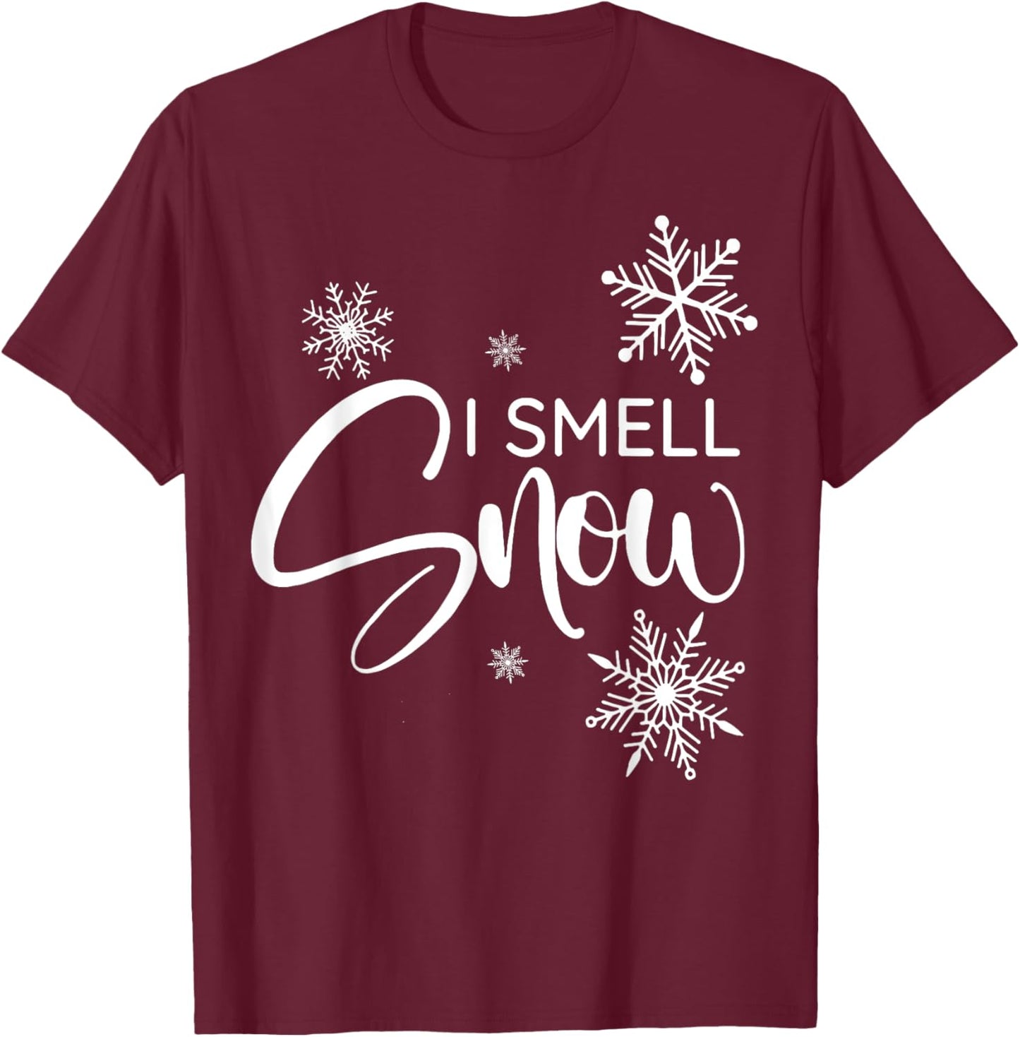 I Smell Snow T-Shirt - T-Shirt | Maroon