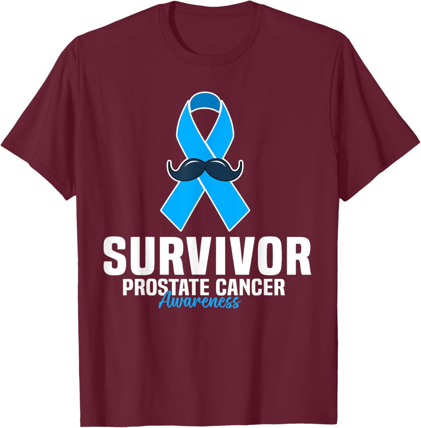 Prostate Cancer Survivor Prostate Cancer Ribbon For Dad T-Shirt - T-Shirt | Maroon