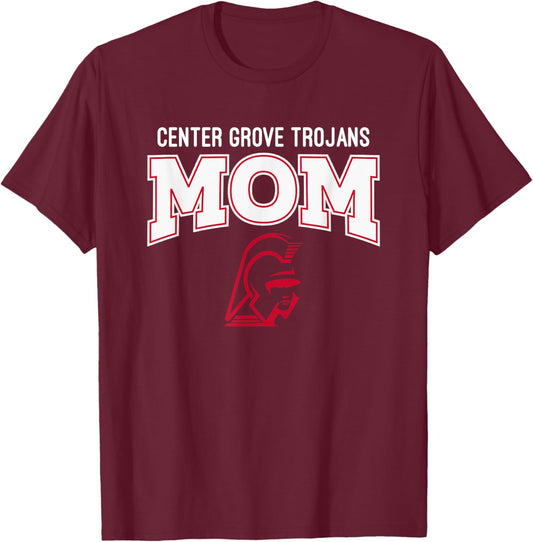 Center Grove Trojans Logo Mom HS T-Shirt - T-Shirt | Maroon