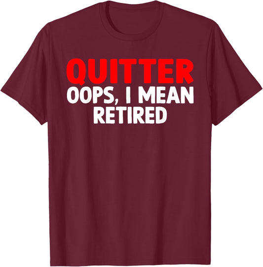 Funny Retirement Design Women Retired Retirement T-Shirt - T-Shirt | Maroon