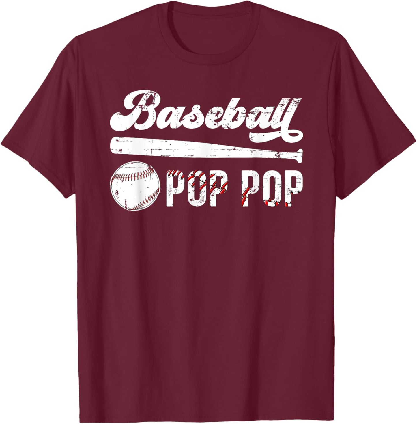 Baseball Pop Pop Of A Baseball Player Pop Pop T-Shirt - T-Shirt | Maroon