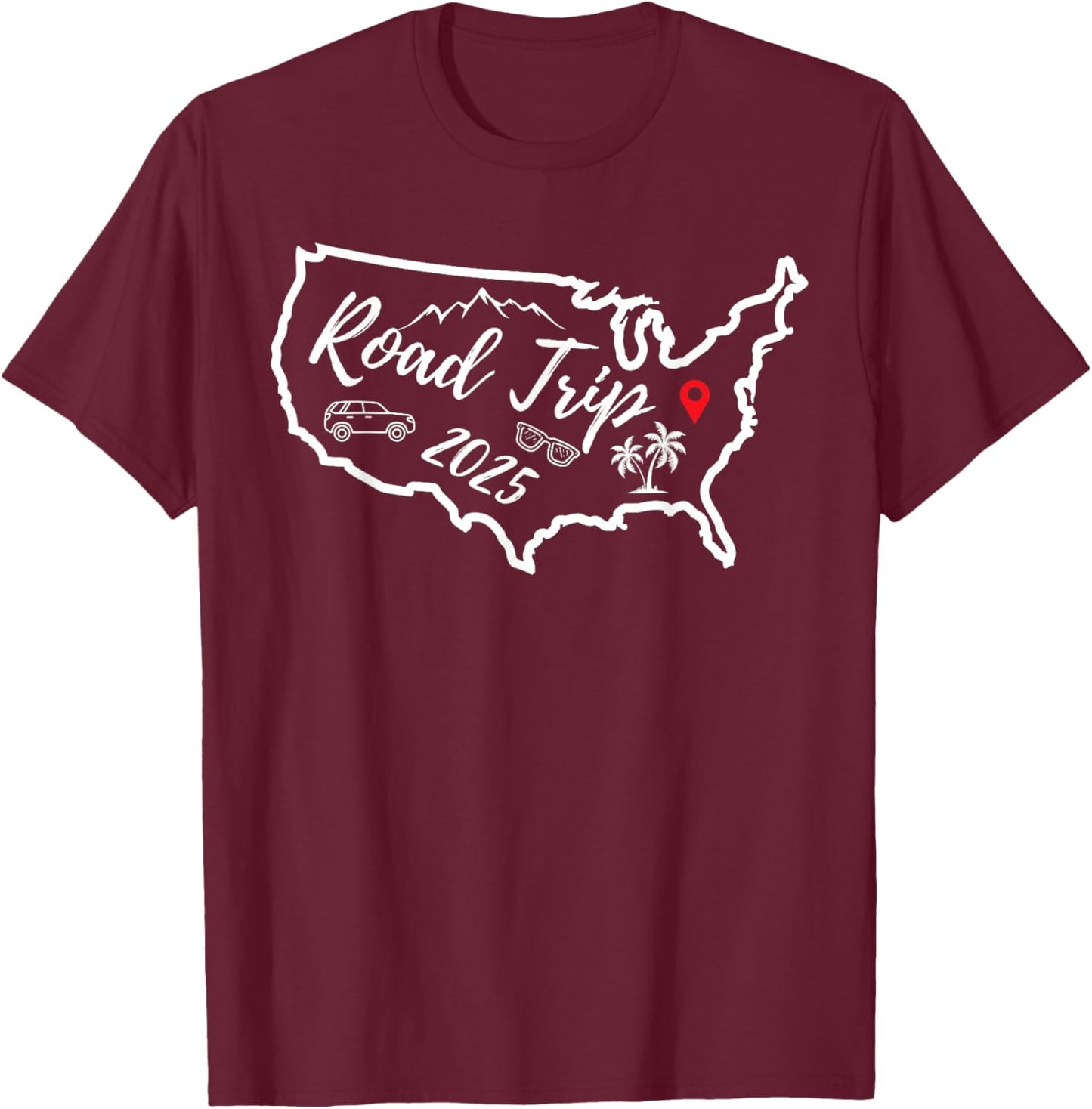 Road Trip 2025 Map USA Family Friend Girl Trip Vacation RV T-Shirt - T-Shirt | Maroon
